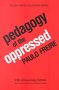 Pedagogy of the Opressed by Paulo Freire